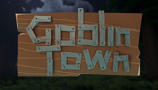 Goblin Town
