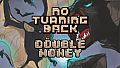 No Turning Back - Double Money