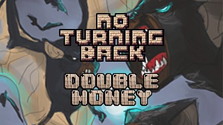 No Turning Back - Double Money DLC
