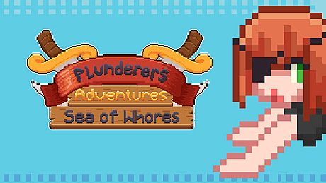 Plunderers Adventures: Sea of Whores Game