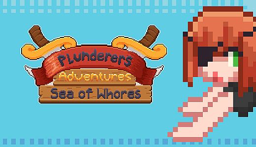 Plunderers Adventures: Sea of Whores