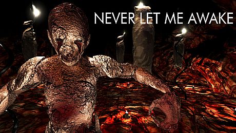 Never Let Me Awake Game