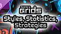 Sophie's Grids - Styles, Statistics, Strategies