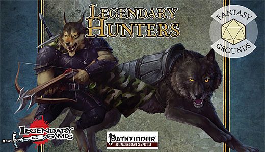 Fantasy Grounds - Legendary Hunters
