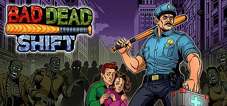 Bad Dead Shift Game