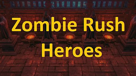 Zombie Rush - Heroes Game