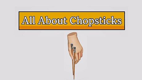 All About Chopsticks Game