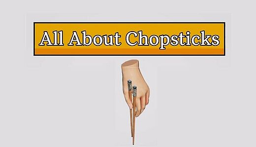 All About Chopsticks