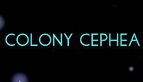 Colony Cephea