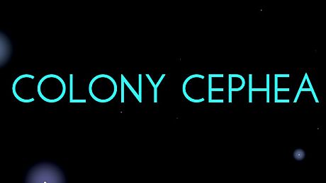 Colony Cephea Game