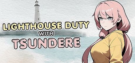 Lighthouse Duty With Tsundere