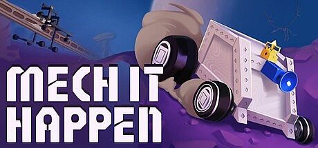 Mech It Happen