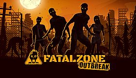 FatalZone: Outbreak