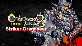 Otherworld Legends - Skin : Striker Dragoneer