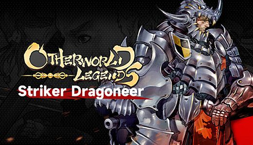 Otherworld Legends - Skin : Striker Dragoneer