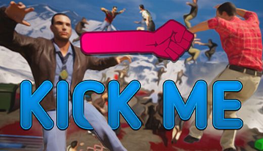 KICK ME!