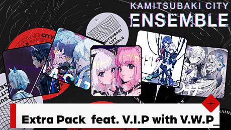 KAMITSUBAKI CITY ENSEMBLE - Extra Pack  feat. V.I.P with V.W.P DLC