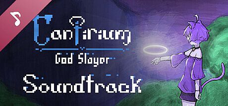 Cantirium: God Slayer Soundtrack DLC