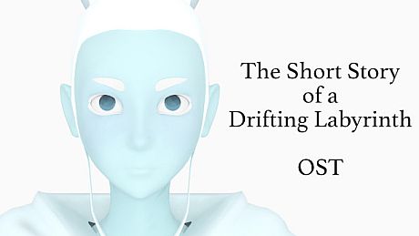 The Short Story of a Drifting Labyrinth OST DLC