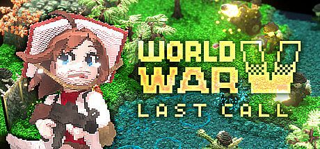 WORLD WAR V: LAST CALL Game