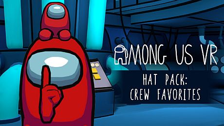 Among Us VR - Hat Pack: Crew Favorites DLC