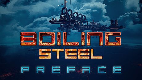 Boiling Steel: Preface Game