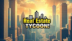 Real Estate Tycoon!