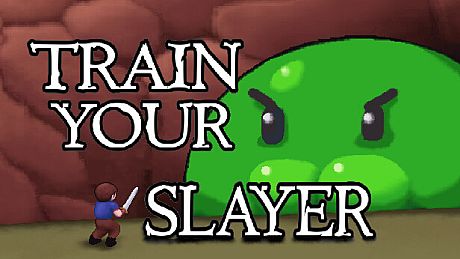 Train your slayer Game