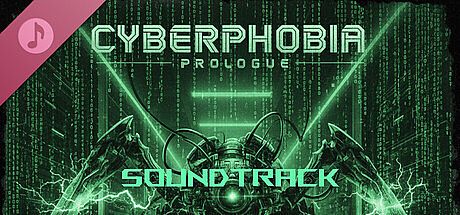 Cyberphobia: Prologue Soundtrack DLC