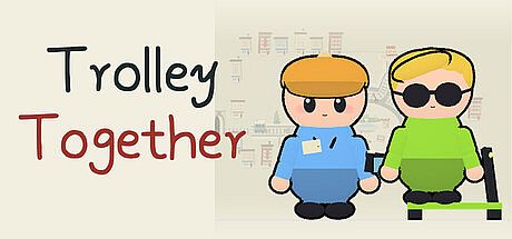 Trolley Together