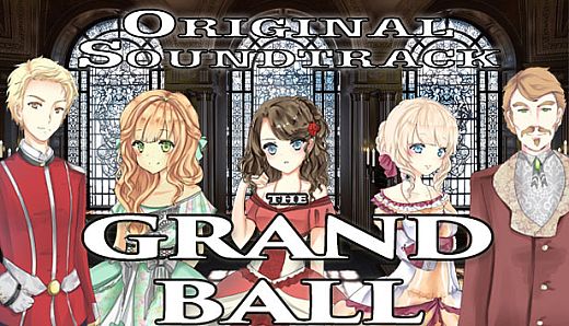 The Grand Ball Soundtrack & Director's Commentary