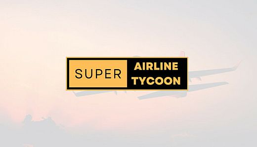 Super Airline Tycoon