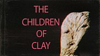 The Children of Clay
