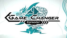 GameChanger - Episode 1