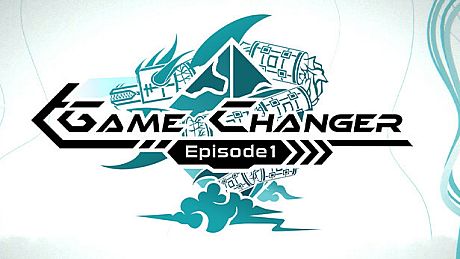 GameChanger - Episode 1 Game