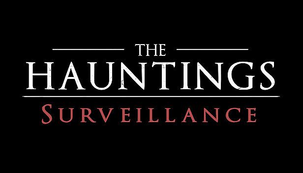 Buy The Hauntings: Surveillance