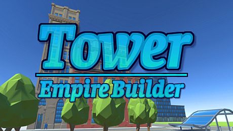 Tower Empire Builder