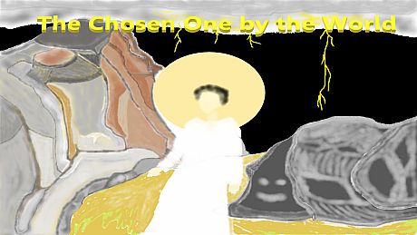 The Chosen One by the World Game