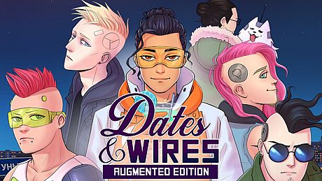 Dates & Wires: Augmented Edition Game