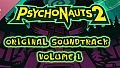 Psychonauts 2 (Original Soundtrack), Vol. 1