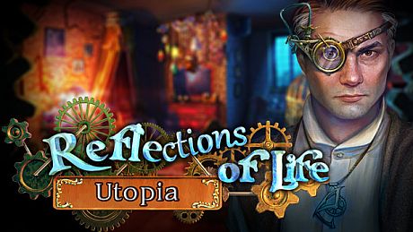 Reflections of Life: Utopia Collector's Edition Game