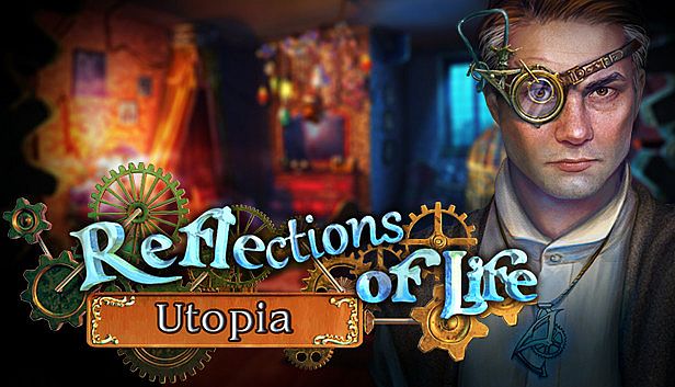 Buy Reflections of Life: Utopia Collector's Edition