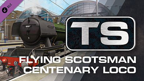 Train Simulator: Flying Scotsman Centenary Steam Loco Add-On DLC