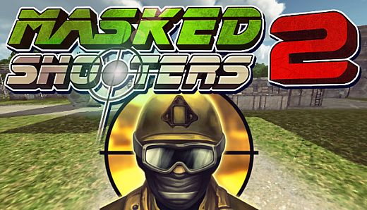 Masked Shooters 2