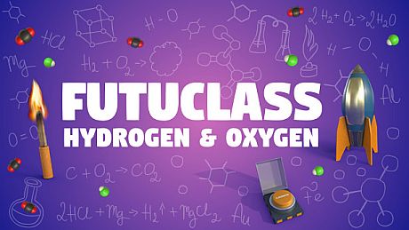 Futuclass - Hydrogen and Oxygen DLC