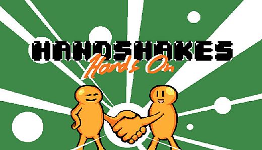 Handshakes: Hands On
