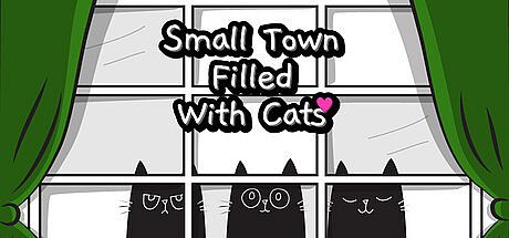 Small Town Filled With Cats