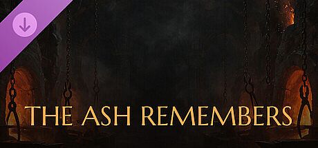 The Ash Remembers – Hero Background: The Ember Forge DLC