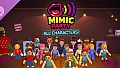 Mimic Party : All Characters