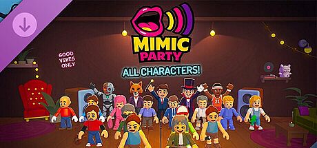 Mimic Party : All Characters